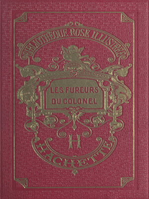 cover image of Les fureurs du colonel